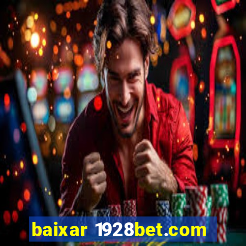 baixar 1928bet.com